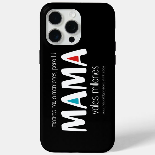 Mama vales millones Case-Mate iPhone case (Back)
