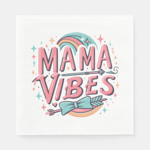 Mama Vibes Napkin