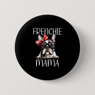 Mama Watercolor French Bulldog Dog Mother's Day Mo 2 Inch Round Button