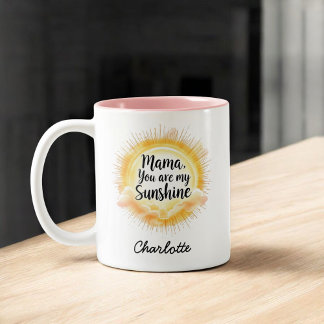 Mama You Are My Sunshine | Cute Mother’s Day Two-Tone Coffee Mug
