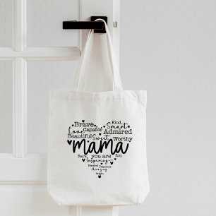 Mama You Are Tote Bag