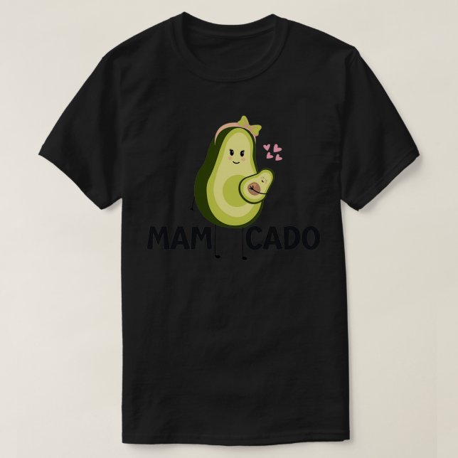 mamacado1 T-Shirt (Design Front)