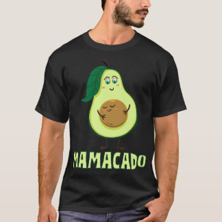 Mamacado Avocado Mama Pregnant Baby Shower Pregnan T-Shirt