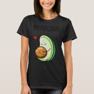Mamacado Avocado Pregnant Mom Pregnancy Avo T-Shirt