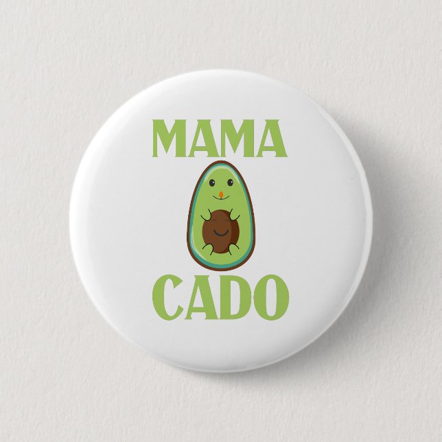 Mamacado Funny Cute Avocado Mother's day Gift 2 Inch Round Button (Front)