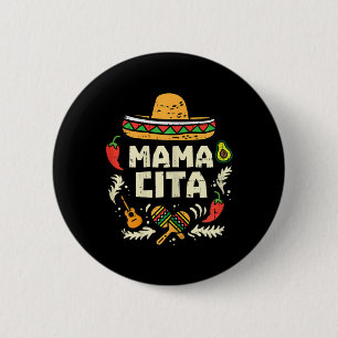 Mamacita Family Cinco De Mayo Matching Couple Mexi 2 Inch Round Button