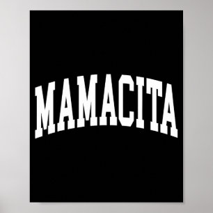 Mamacita latina women cinco de mayo mamacita mama poster