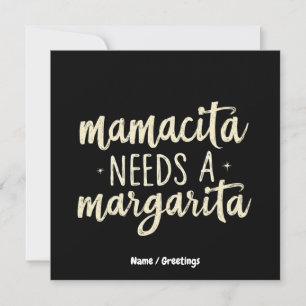 Mamacita Needs a Margarita Funny Holiday Workout Invitation