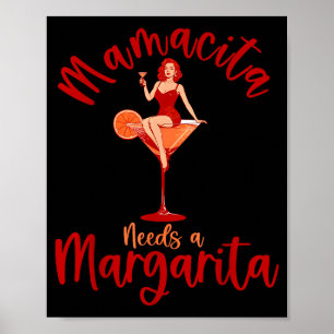 Mamacita needs a margarita retro pin-up girl cinco poster