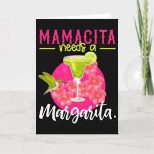 Mamacita Needs A Margarita Shirt Women Cinco De Ma Card