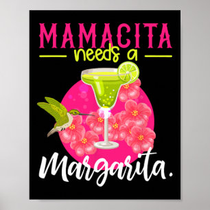 Mamacita Needs A Margarita Shirt Women Cinco De Ma Poster