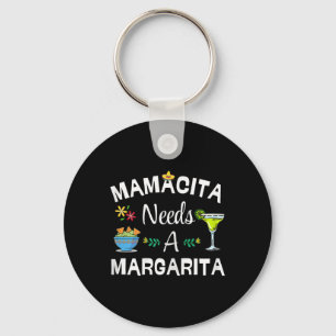 Mamacita Needs Margarita Cinco De Mayo Mexican Fie Keychain