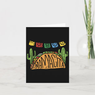 Mamacita Taco Cinco De Mayo Mothers Day Mom Funny Card