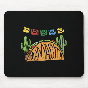 Mamacita Taco Cinco De Mayo Mothers Day Mom Funny Mouse Pad