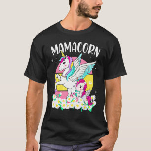 Mamacorn Cute Unicorn Daisy Flowers For Mom Mother T-Shirt