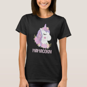 Mamacorn Unicorn Costume Mom Mother's Day T-Shirt