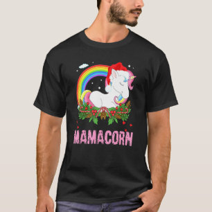 Mamacorn Unicorn Costume Mom Mother's Day T-Shirt