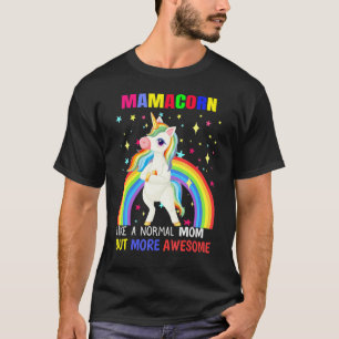 Mamacorn Unicorn Funnyu2019s Womens Costume Mom Mo T-Shirt