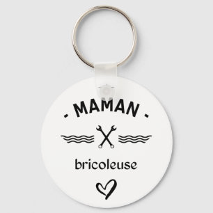 Maman bricoleuse keychain