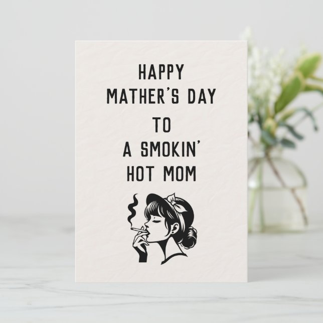 Maman Incendiaire ? Cette carte de fête des mères  (Debout devant)