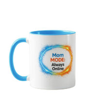 Maman Mode Toujours En Ligne Mug Drôle | Inspiré d