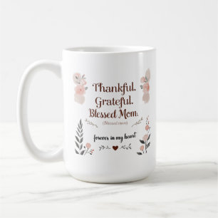 Maman Mug - Forever in My Heart Memorial Floral 15