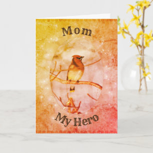 Maman My Hero Waxwing Art Carte de fête des mères