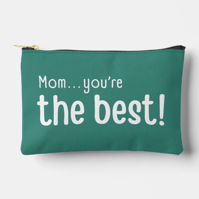 Maman, tu es le meilleur sac à zipper (Recto)