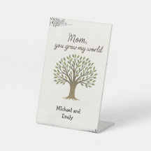 Maman, You Grew My World, Panneau de la fête des m