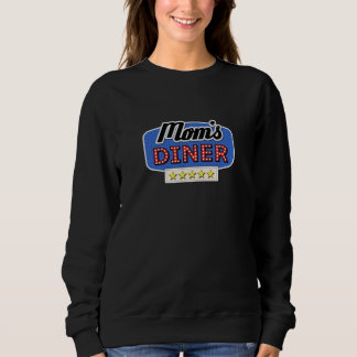 Maman's Diner - Fun Mom Life Home Home Sweatshirt 