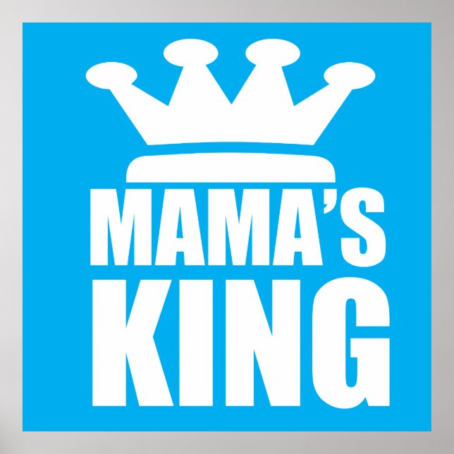 Mamas baby king poster (Front)