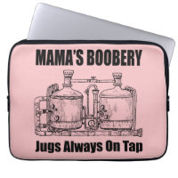 Mama's Boobery Jugs Always On Tap