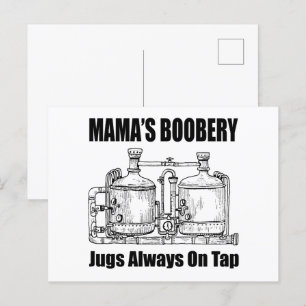 Mama's Boobery Jugs Always On Tap Postcard