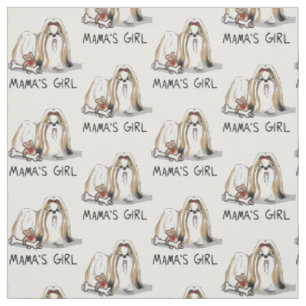 Mama's Girl Shih Tzu (tan white) Dog Mom Cute Fabric
