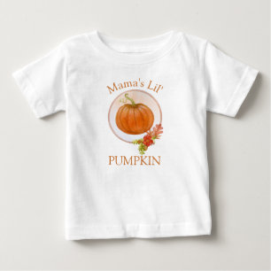 Mama's Lil' Pumpkin   Baby's 1st Thanksgiving Baby T-Shirt