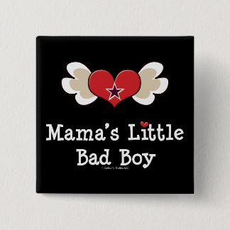 Mama's Little Bad Boy Funny Kids Button