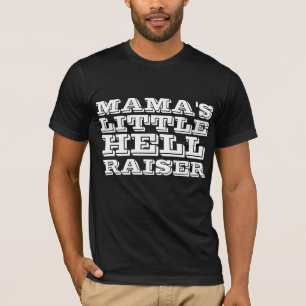 MAMA'S LITTLE HELL RAISER SON BIRTHDAY T-SHIRTS