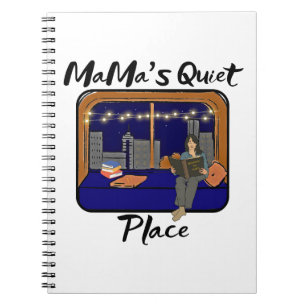 Mama's Quiet Place Notebook
