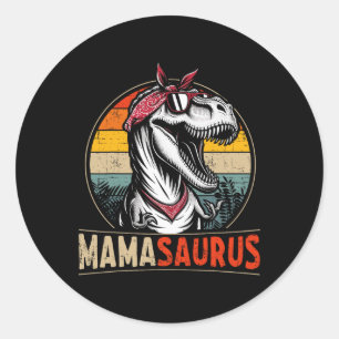 Mamasaurus Dinosaur Mom For Mothers Day Christmas  Classic Round Sticker