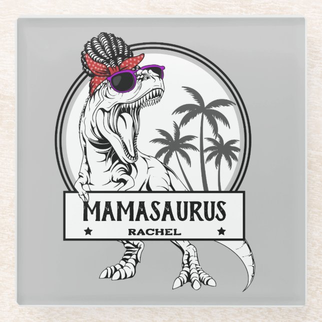 Mamasaurus Mom T rex Dino Funny Custom Name Glass Coaster (Front)