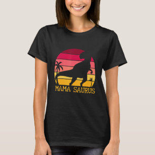 Mamasaurus Rex Dinosaur Mama Saurus Family Women T-Shirt