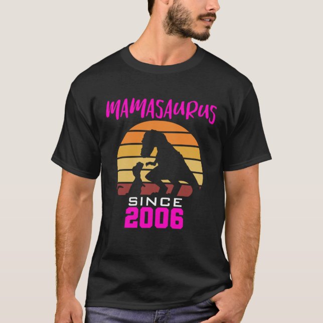 Mamasaurus since 2006 T-Shirt (Front)