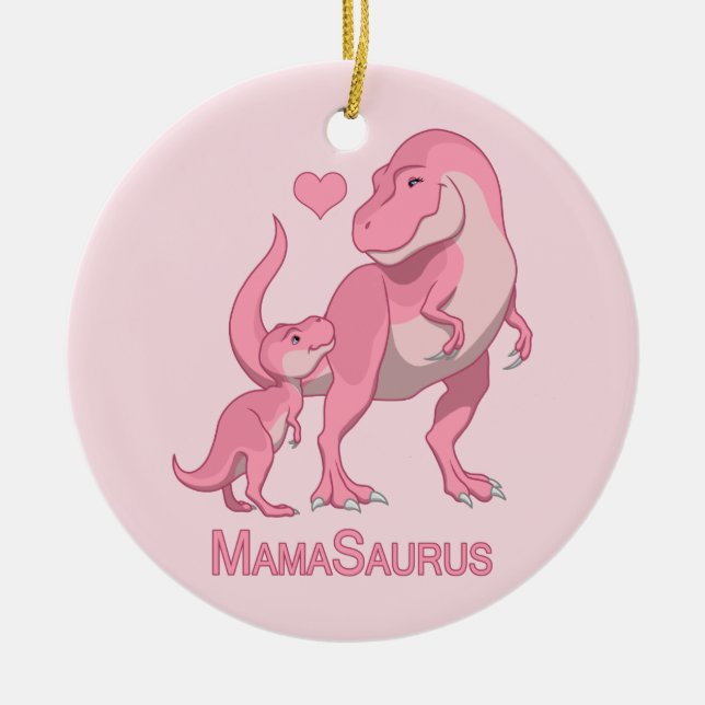 MamaSaurus T-Rex and Baby Girl Dinosaurs Ceramic Ornament (Front)