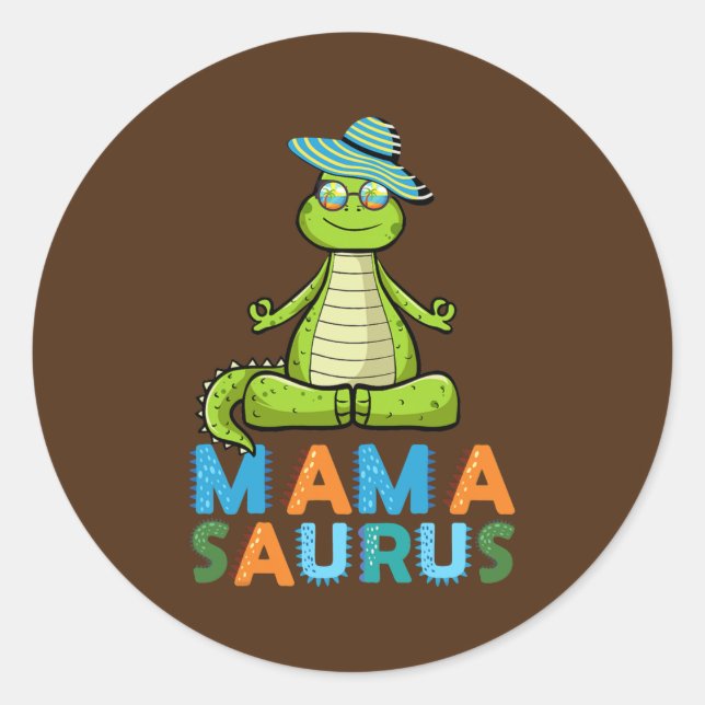 Mamasaurus Vacation Zen Yoga Dinosaur Mom Mother Classic Round Sticker (Front)
