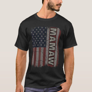 Mamaw American Flag Vintage Mother's Day 4th of Ju T-Shirt