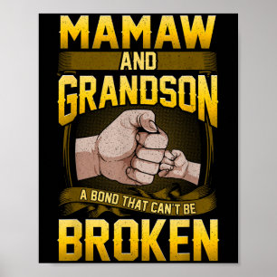 Mamaw And Grandson A Bond That Can't Be Broken Shi Poster