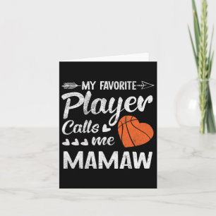Mamaw Bysketbyll My Favourite Player Calls Me Mama Card