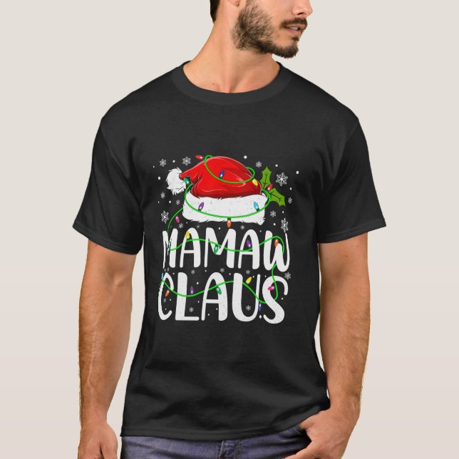 Mamaw Claus Santa Funny Christmas Pajama Matching  T-Shirt (Front)