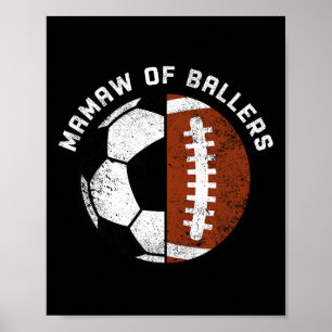 Mamaw Of Llers Funny Soccer Footll Grandma Mamaw  Poster