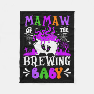 Mamaw Of The Brewing Baby Grandma To Be Halloween  Fleece Blanket